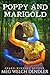 Poppy and Marigold by Meg Welch Dendler