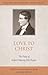 Love to Christ: Robert Murr...