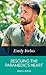Rescuing the Paramedic's Heart by Emily Forbes