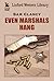 Even Marshals Hang by Sam Clancy