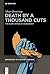 Death by a Thousand Cuts by Matt Qvortrup
