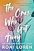 The Ones Who Got Away: A Second-Chance Survivor Romance About Love After Trauma