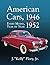 American Cars, 1946-1952: Every Model, Year by Year