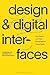 Design and Digital Interfaces: Designing with Aesthetic and Ethical Awareness