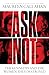 Ask Not: The Kennedys and t...