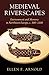 Medieval Riverscapes: Environment and Memory in Northwest Europe, c. 300–1100 (Studies in Environment and History)