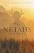 The Netahs, Into the Wilderness, #1
