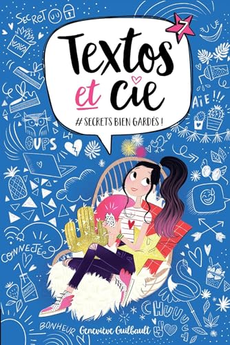 #Secrets bien gardés (Textos et cie #7)