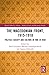 The Macedonian Front, 1915-1918 by Basil Gounaris