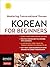 Korean for Beginners: Mastering Conversational Korean (Includes Free Online Audio)