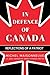 In Defence of Canada: Reflections of a Patriot