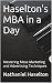 Haselton's MBA in a Day : M...