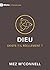 Dieu existe-t-il réellement ? (Premiers pas t. 1) (French Edition)