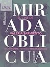 Una mirada oblicua; El cine de Valeria Sarmiento Una mirada oblicua; El cine de Valeria Sarmiento