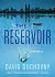 The Reservoir: A Novella