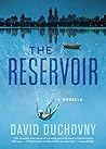 The Reservoir: A ...
