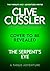 Clive Cussler's The Serpent's Eye