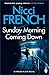 Sunday Morning Coming Down by Nicci French