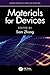 Materials for Devices (Advances in Materials Science and Engineering)