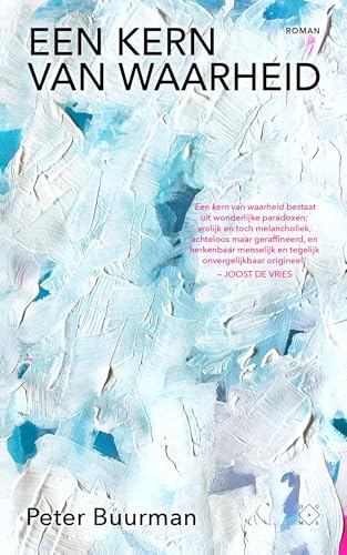 Een kern van waarheid (Kindle Edition)