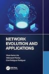 Network Evolution and Applications