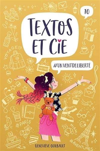 #Un vent de liberté (Texto et Cie #10)