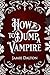 How to Dump a Vampire (How ...