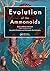 Evolution of the Ammonoids