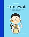 Hayao Miyazaki: A...