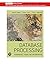 Database Processing: Fundamentals, Design, and Implementation