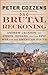 A Brutal Reckoning: Andrew Jackson, the Creek Indians, and the Epic War for the American South
