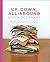 Up, Down, All-Around Stitch Dictionary: More Than 150 Stitch Patterns to Knit Top Down, Bottom Up, Back and Forth, and in the Round