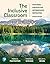 The Inclusive Classroom: Strategies for Effective Differentiated Instruction
