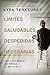 Límites saludables, despedidas necesarias: Ama a los demás sin perder lo mejor de ti