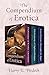 The Compendium of Erotica: ...