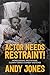 Actor Needs Restraint!: Monologues, Recitations, Clown Turns, and Comedy Sketches