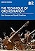 The Technique of Orchestration