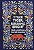 Michael OMara Books Tyger Tyger, Burning Bright.