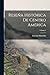 Reseña Histórica De Centro América; Volume 5 (Spanish Edition)