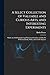 A Select Collection of Valuable and Curious Arts, and Interesting Experiments: Which are Well Explained and Warranted Genuine and may be Performed Easily, Safely, and at Little Expense