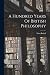 A Hundred Years Of British Philosophy