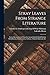 Stray Leaves From Strange Literature: Stories Reconstructed From the Anvari-Soheïli, Baitál Pachísí, Mahabharata, Pantchatantra, Gulistan, Talmud, Kalewala, Etc