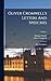 Oliver Cromwell's Letters And Speeches: With Elucidations; Volume 1