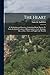 The Heart: Its Meditations and Exercises, Comprising Private Prayers, Tr. From the Greek Devotions of Bishop Andrews; by G. Stanhope, Also, an Intr., Notes, and Suppl. by J. Macardy