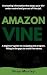 Amazon Vine : A Beginner's ...