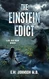 The Einstein Edict: A Dr. Sean Nolan Mystery