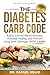 THE DIABETES CARB CODE: Eas...