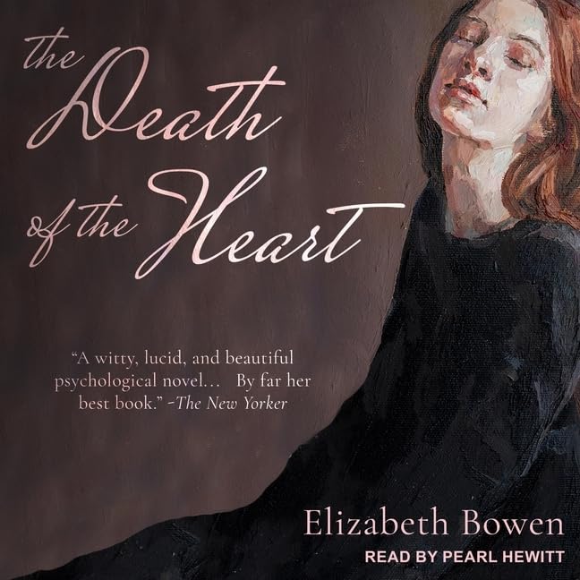 The Death of the Heart: Library Edition