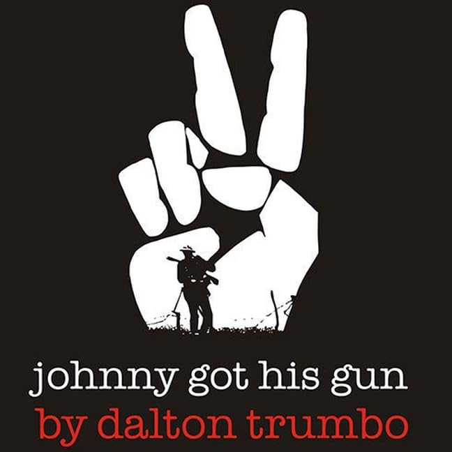Johnny Got His Gun Lib/E