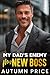My Dad's Enemy, My New Boss by Autumn Price